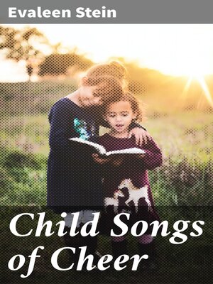 cover image of Child Songs of Cheer